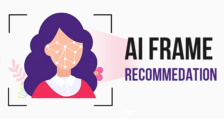 AI Frame Recommendation